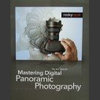 Mastering Digital Panoramic Photography Book Review